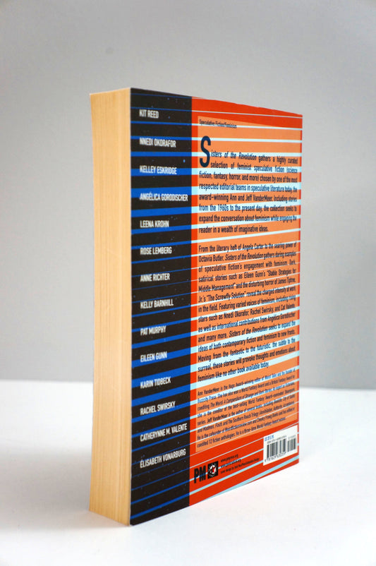 Sisters of the Revolution: Feminist Speculative Fiction Anthology Softcover