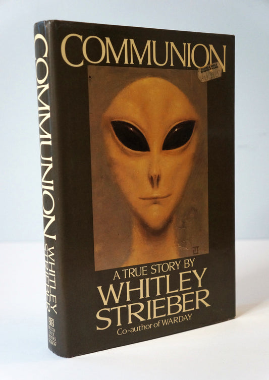 Communion by Whitley Strieber First Edition Hardcover