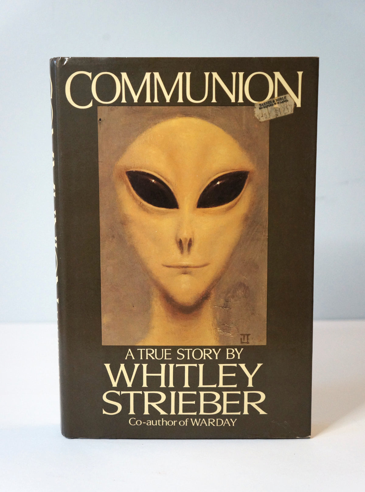 Communion by Whitley Strieber First Edition Hardcover