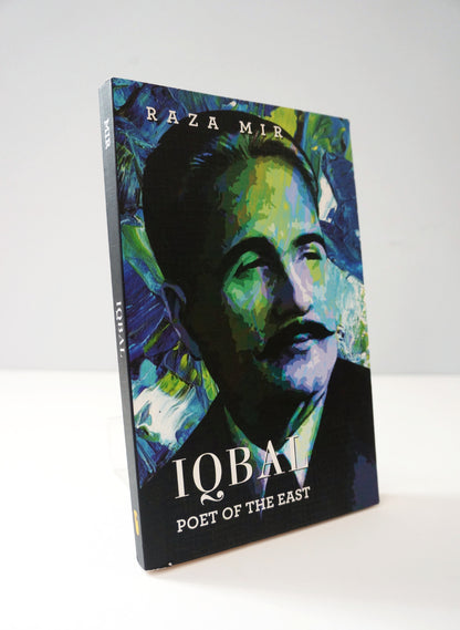 Iqbal: Poet of the East by Raza Mir Paperback