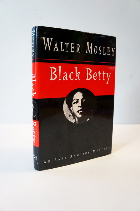 Black Betty by Walter Mosley First Edition Hardcover