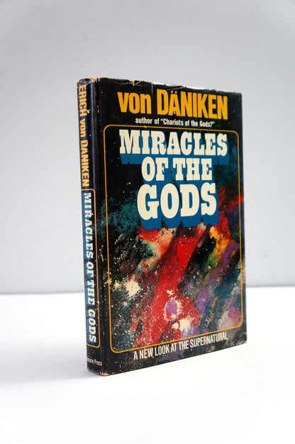 Miracles of the Gods by Erich Von Daniken 1976 Book Club Edition