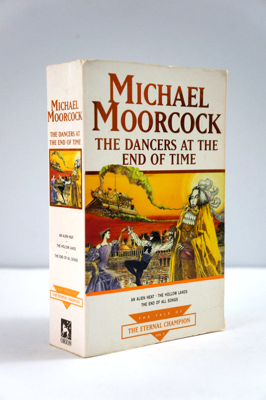 The Dancers at the End of Time by Michael Moorcock Paperback