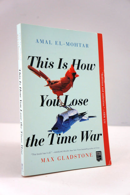 Book cover of 'This Is How You Lose the Time War' with a red cardinal and blue bird on a light green background.