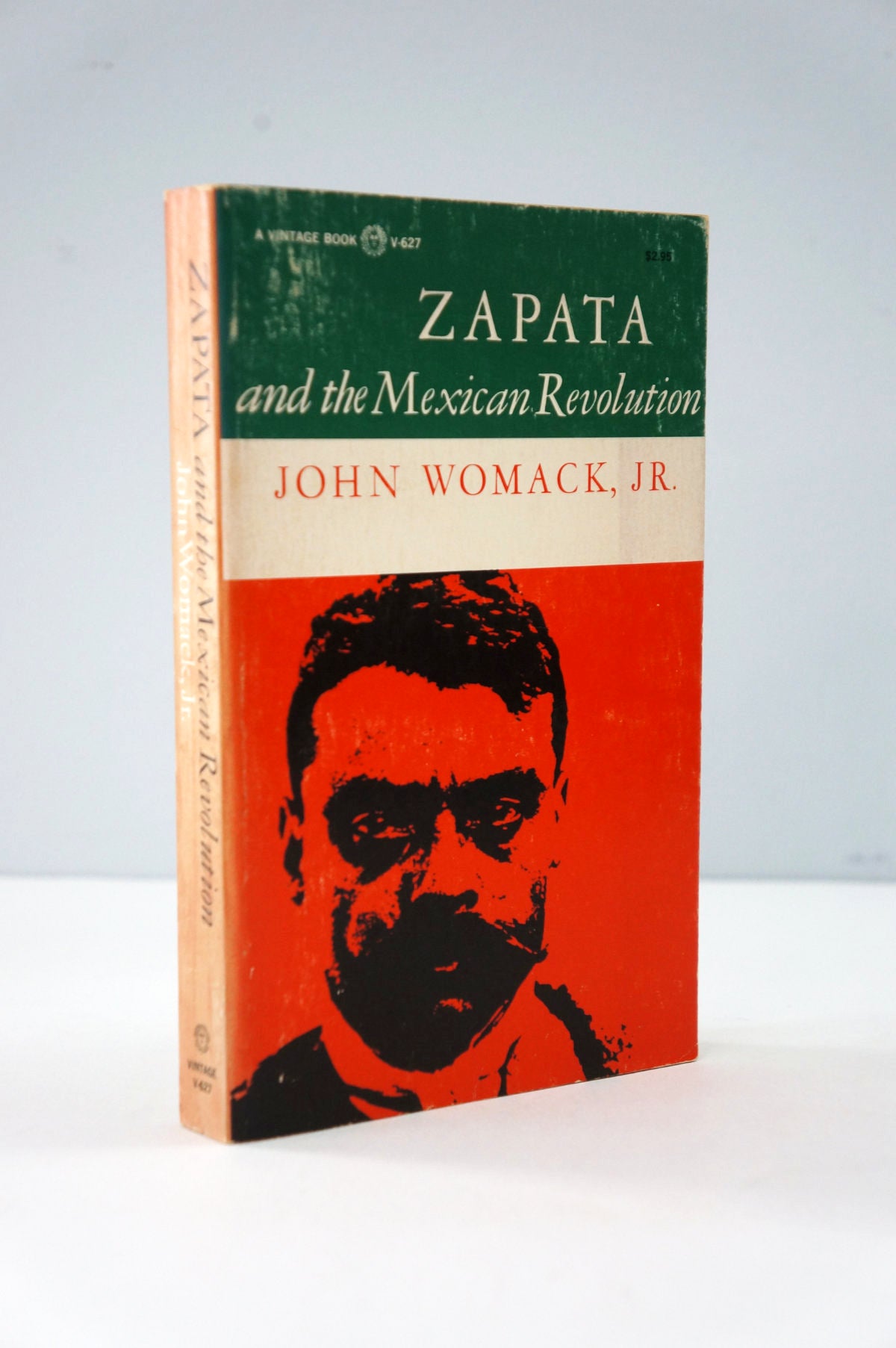 Zapata and the Mexican Revolution by John Womack Jr Vintage Paperback